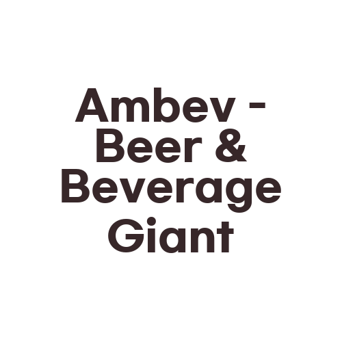 Ambev – Beer & Beverage Giant